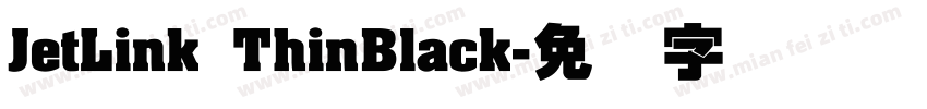 JetLink ThinBlack字体转换